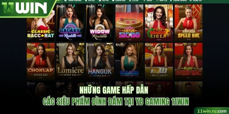 Những tựa game được yêu thích nhất tại sảnh YB 